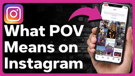 o que e pov no instagram|O Que Significa POV no Instagram: Entenda a。